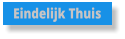Eindelijk Thuis