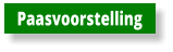Paasvoorstelling