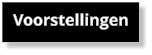 Voorstellingen